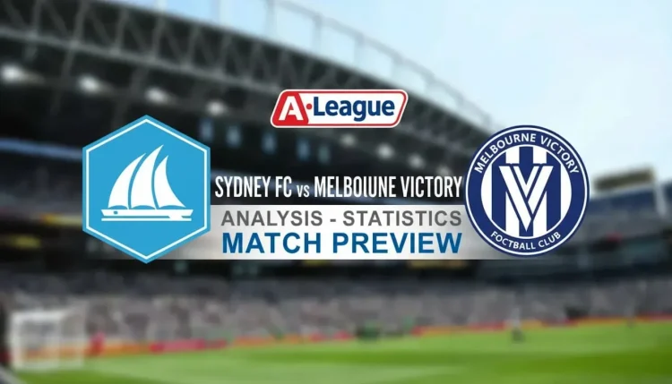 Sydney fc vs melbourne victory, sabtu 7 maret 2026: prediksi skor, susunan pemain, analisis taktik