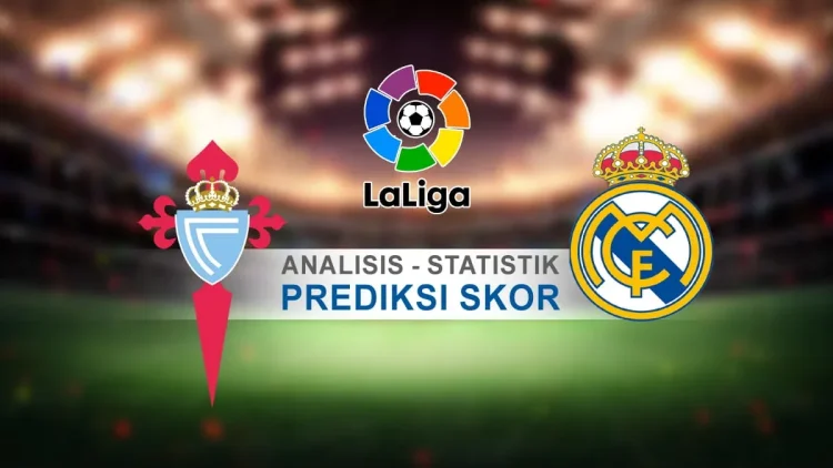 Celta vigo vs real madrid, sabtu 7 maret 2026: prediksi skor, susunan pemain, analisis taktik